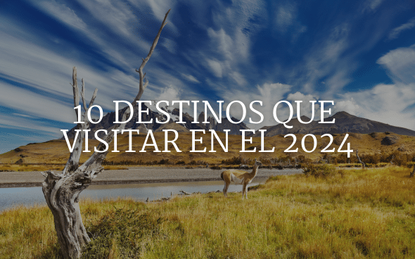 Descubre los 10 destinos tendencia del 2024